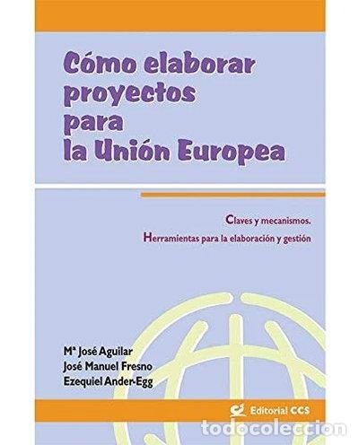 Livros em segunda m&atilde;o: C&oacute;mo elaborar proyectos para la Uni&oacute;n Europea- 9788483164457