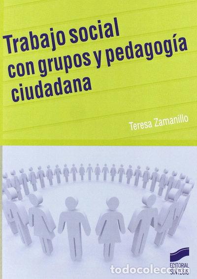 Livros em segunda m&atilde;o: Trabajo social con grupos y pedagog&iacute;a ciudadana- 9788497565684