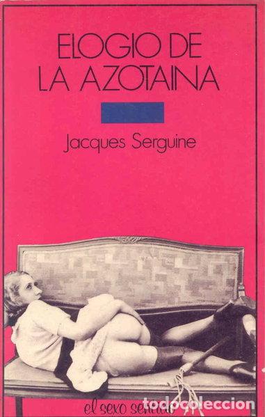 Libros: Elogio de la azotaina- 9788487538025