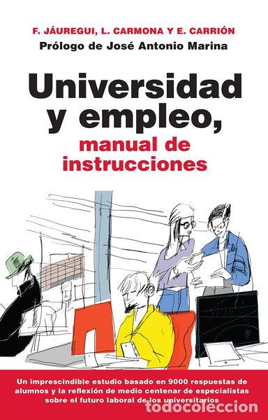 books: Universidad y empleo, manual de instrucciones- 9788416776191