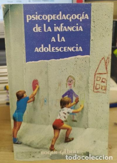 books: Psicopedagog&iacute;a de la infancia a la adolescencia- 9788427100305