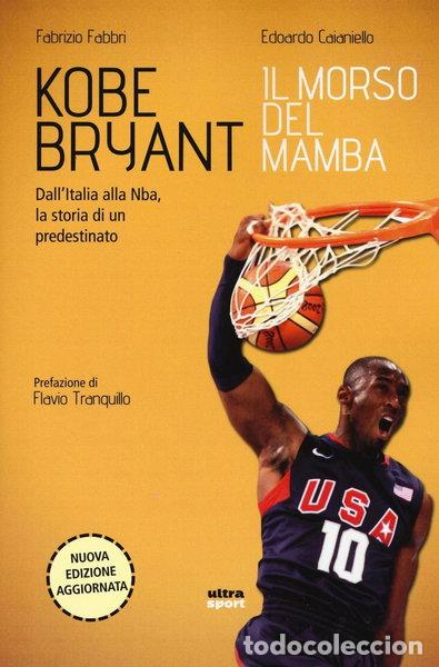 books: Kobe Bryant, il morso del mamba- 9788867764532