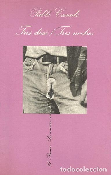 Libros: Tres d&iacute;as / Tres noches- 9788472233409