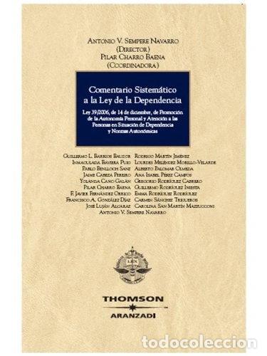 Libros: Comentario sistem&aacute;tico a la Ley de la Dependencia- 9788483556870