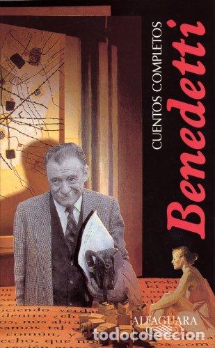 Libros: Cuentos completos - BENEDETTI,MARIO - tdk313