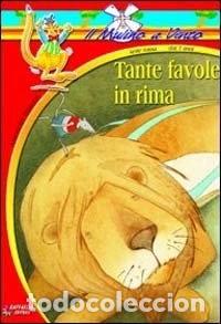 Libros: Tante favole in rima- 9788847200166