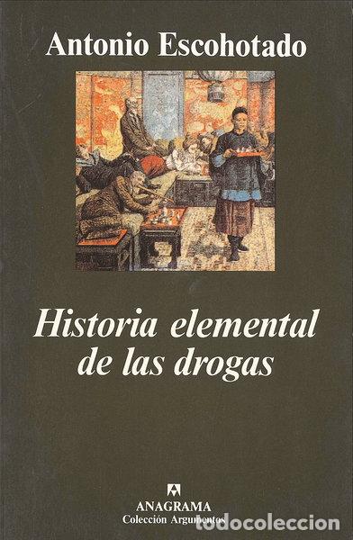 B&uuml;cher: Historia elemental de las drogas- 9788433905260