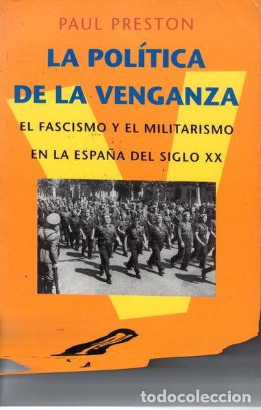 Libros: La pol&iacute;tica de la venganza- 9788483070758