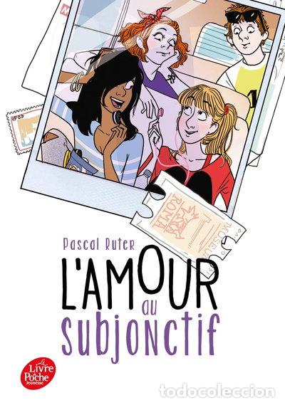 Livres: L'amour au subjonctif- 9782019110284