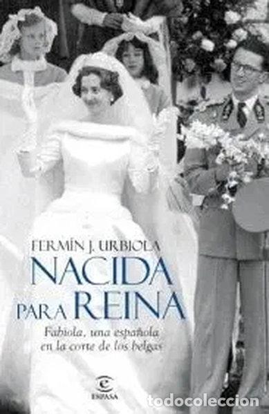 Livres: Nacida para reina- 9788467034486