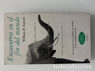 Livres: Encuentros en el fin del mundo- 9788439705543