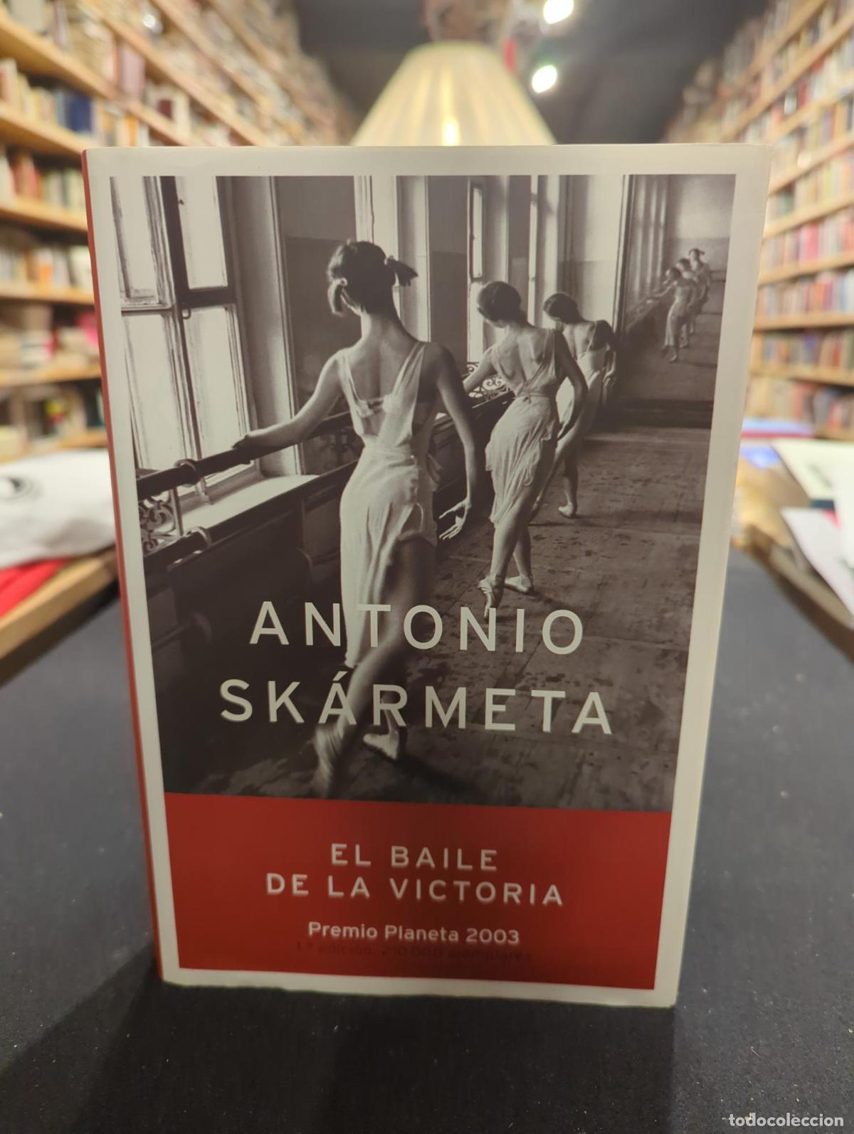 books: El baile de la Victoria - ANTONIO SKARMETA
