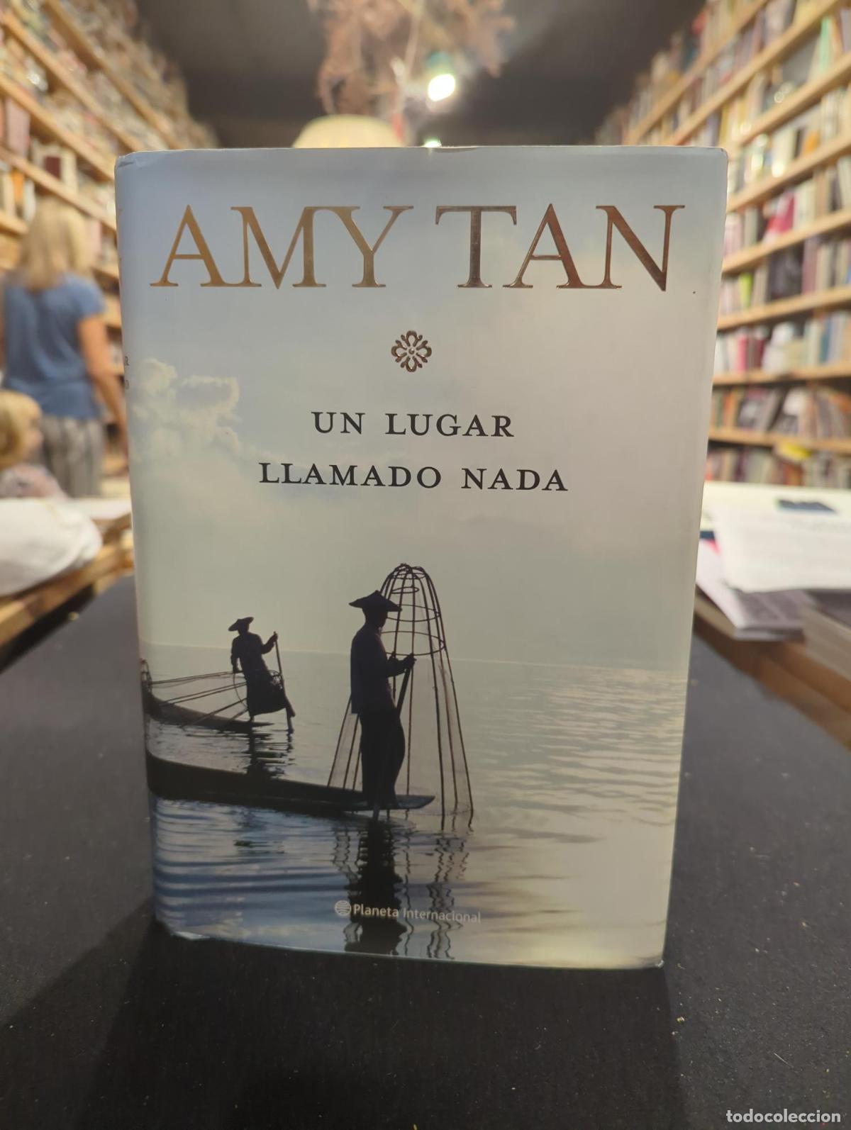 books: Un lugar llamado Nada - Amy Tan