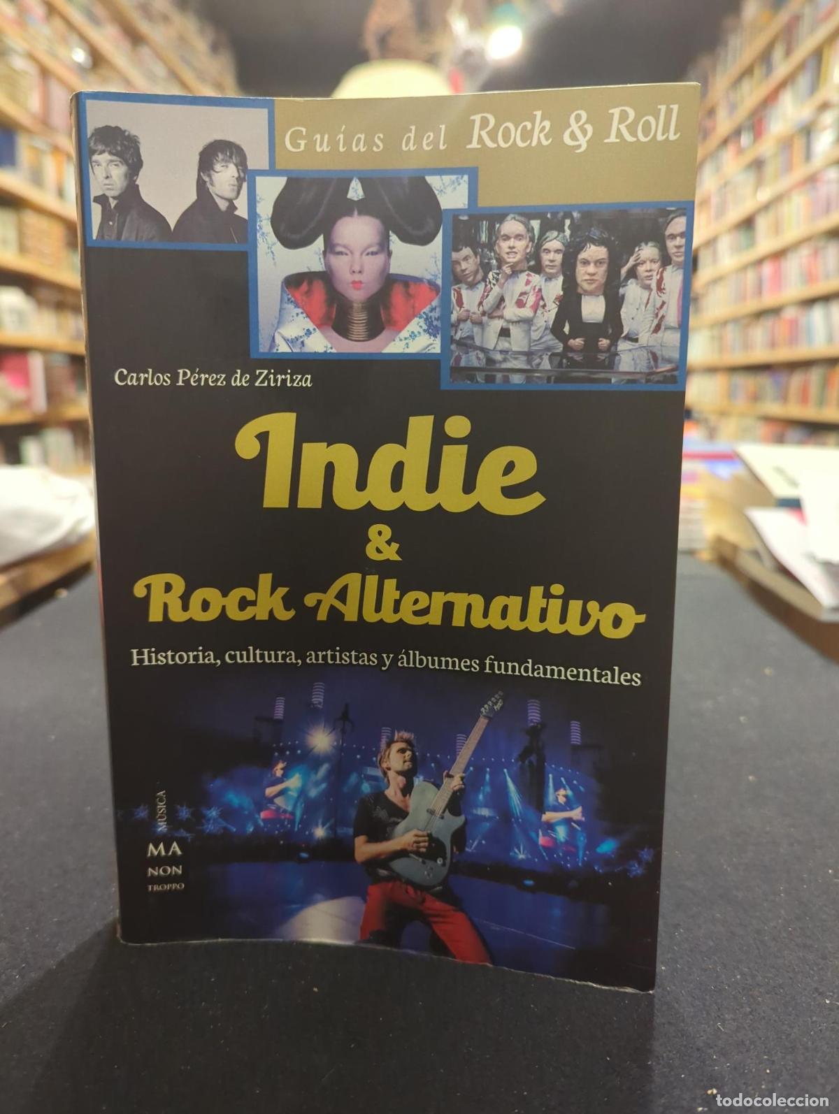 books: Indie & Rock alternativo - Carlos P&eacute;rez de Ziriza