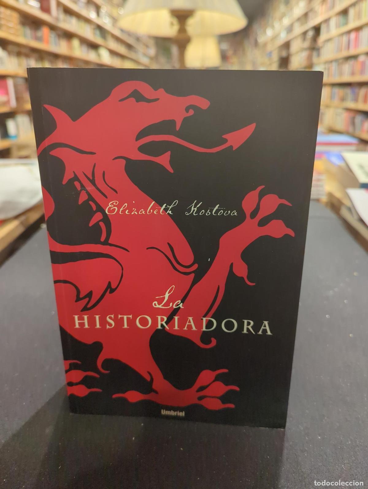 La historiadora - Elizabeth Kostova