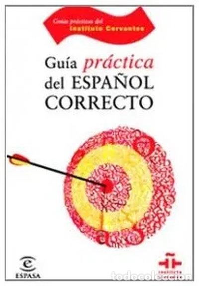 Livres: Gu&iacute;a del espa&ntilde;ol correcto- 9788467029277