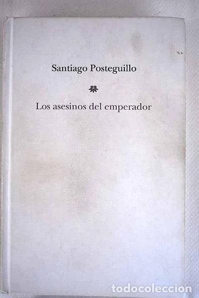 Livros em segunda m&atilde;o: Los asesinos del emperador- 9788467245448