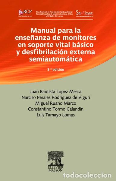 Livros em segunda m&atilde;o: Manual para la ense&ntilde;anza de monitores en soporte vital b&aacute;sico y desfibrilaci&oacute;...- 9788445819418