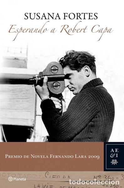 Libros: Esperando a Robert Capa- 9788408087250