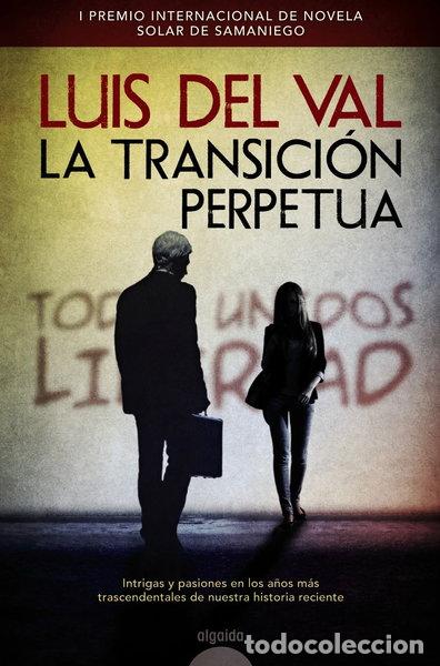 Libros: La transici&oacute;n perpetua- 9788490673393