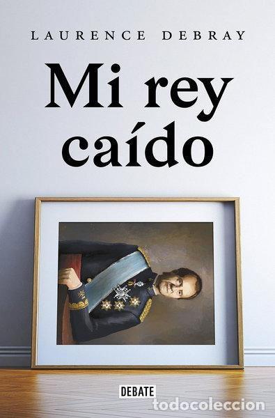 Livres: Mi rey ca&iacute;do- 9788418619991