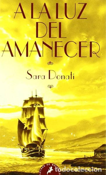 B&uuml;cher: A la luz del amanecer- 9788478889686