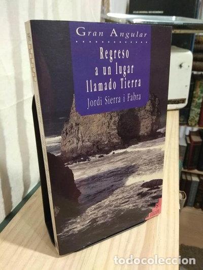 Libros: Regreso a un lugar llamado Tierra- 9788434818460