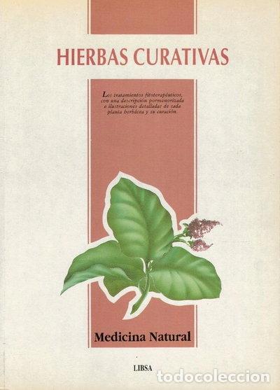 Libros: Hierbas Curativas- 9788486472412