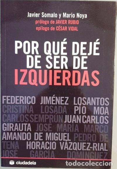 books: Por qu&eacute; dej&eacute; de ser de izquierdas- 9788496836334