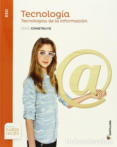 Libros: Tecnolog&iacute;a ESO Tecnolog&iacute;a de la Informaci&oacute;n- 9788468017037
