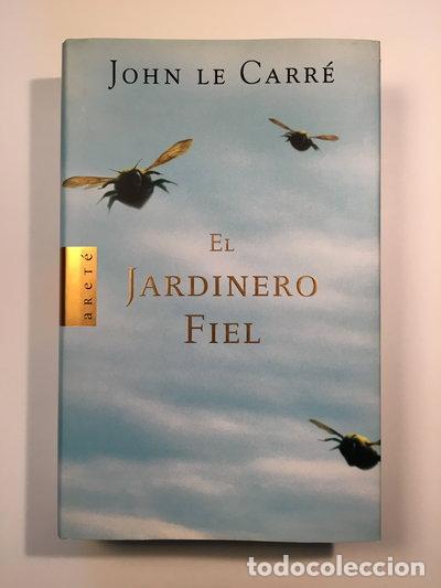 Libros: El jardinero fiel- 9788401341564