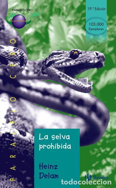 Libros: La selva prohibida- 9788421631874