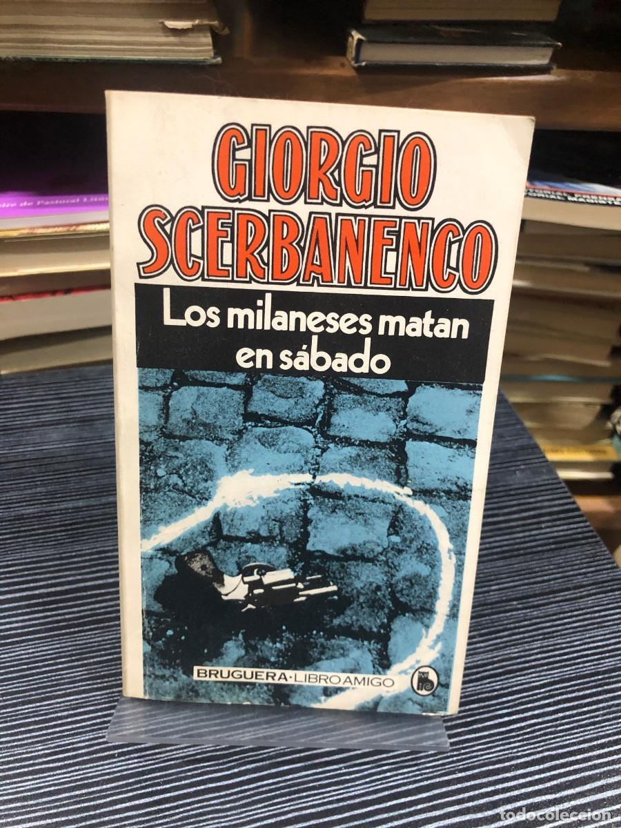 Libros: Los milaneses matan en s&aacute;bado Giorgio Scerbanenco