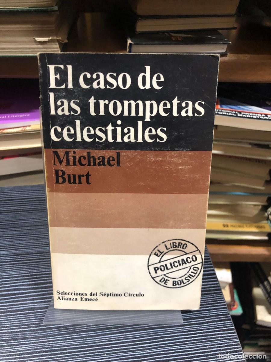 Libros: El caso de las trompetas celestiales Michael Burt