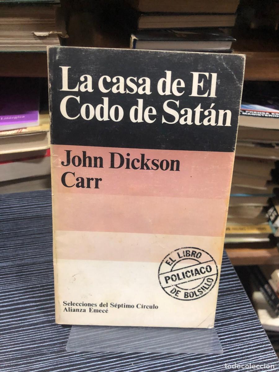 Libros: La casa de El Codo de Sat&aacute;n John Dickson Carr