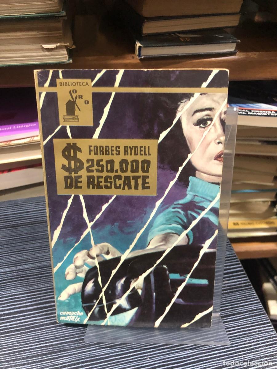 Libros: 250.000 $ de rescate Forbes Rydell