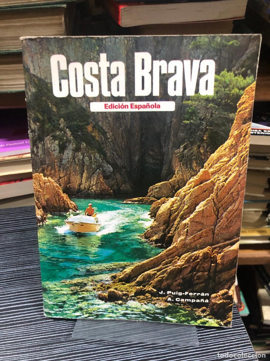 Libros: Costa Brava (Edici&oacute;n Espa&ntilde;ola) J. Puig-Ferr&aacute;n / A. Campa&ntilde;&aacute;