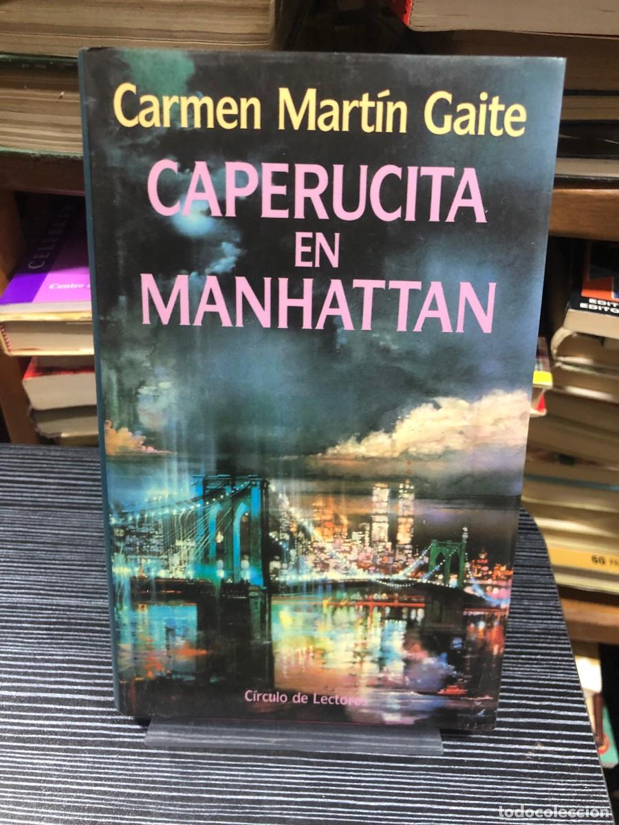 Libros: Caperucita en Manhattan Carmen Mart&iacute;n Gaite