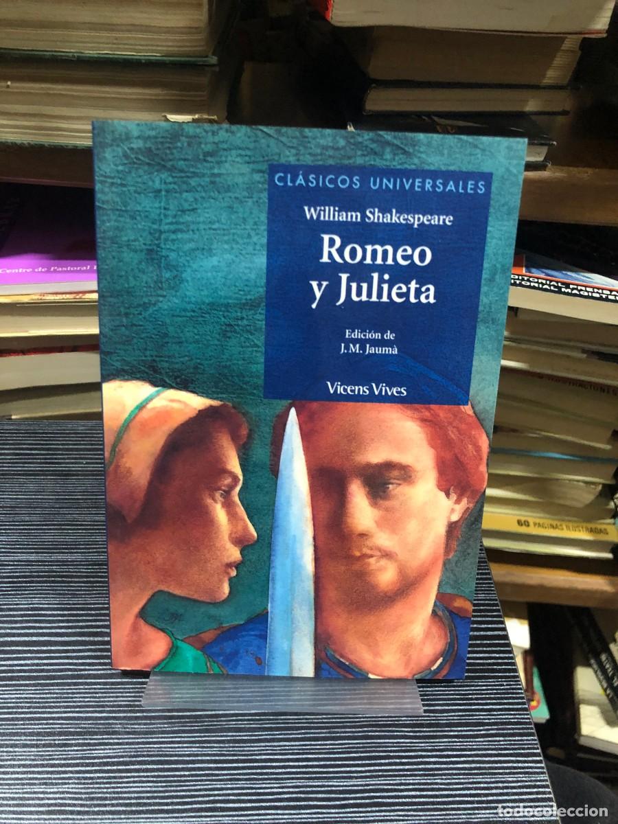 Libros: Romeo y Julieta William Shakespeare (Ed. J. M. Jaum&agrave;)