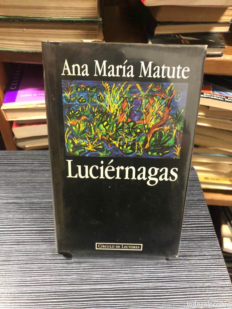 Libros: Luci&eacute;rnagas Ana Mar&iacute;a Matute