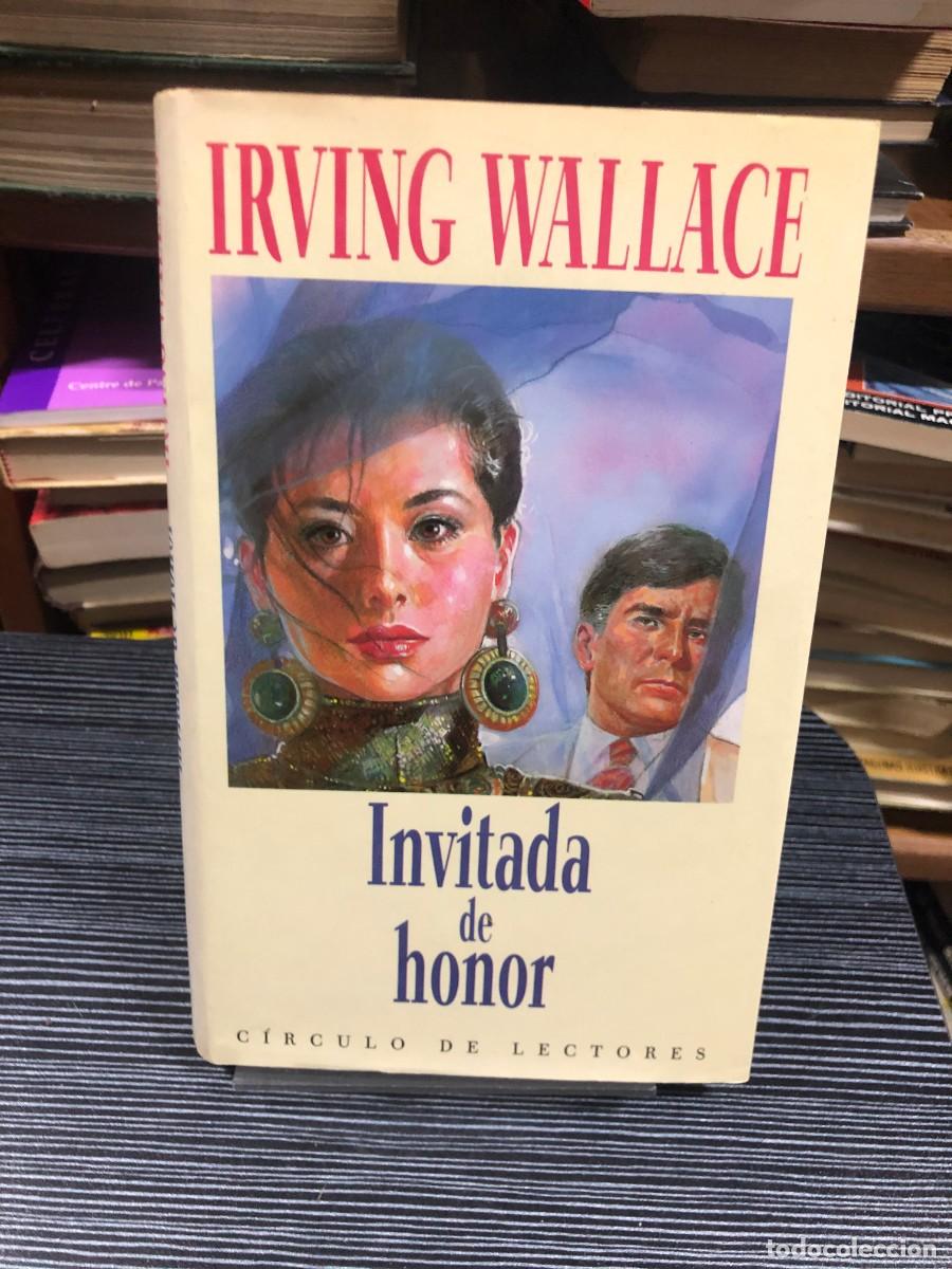 Libros: Invitada de honor Irving Wallace