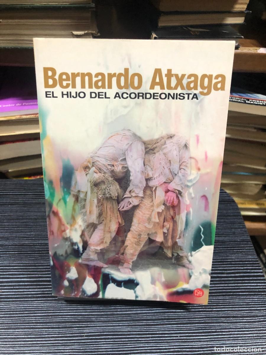 Libros: El hijo del acordeonista Bernardo Atxaga