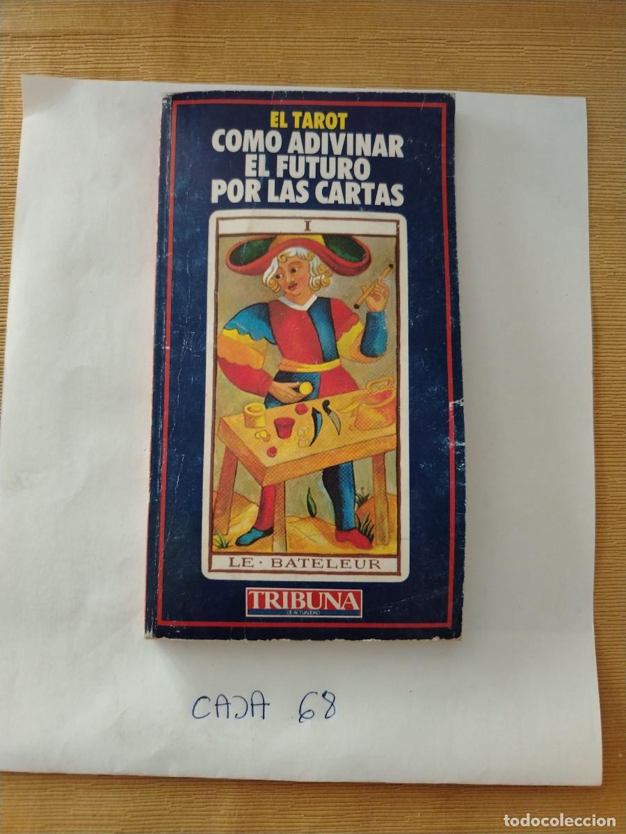 Libros: Libro el tarot como adivinar el futuro por las cartas