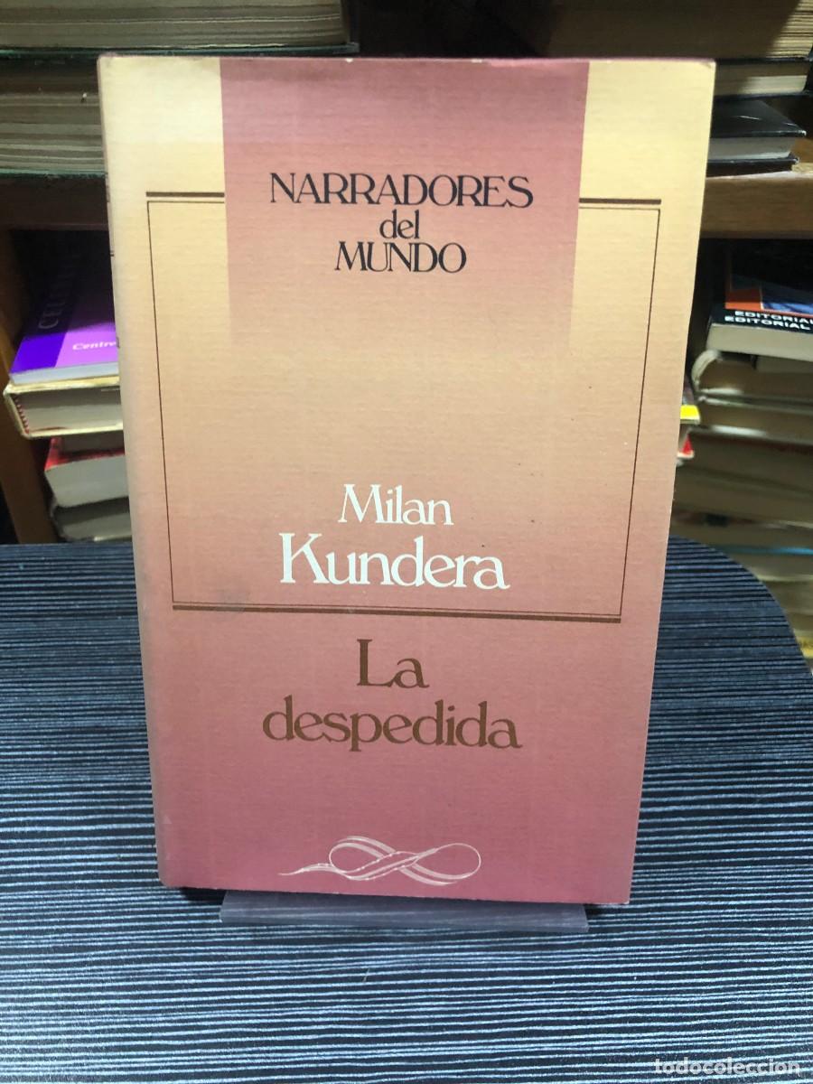 Libros: La despedida Milan Kundera