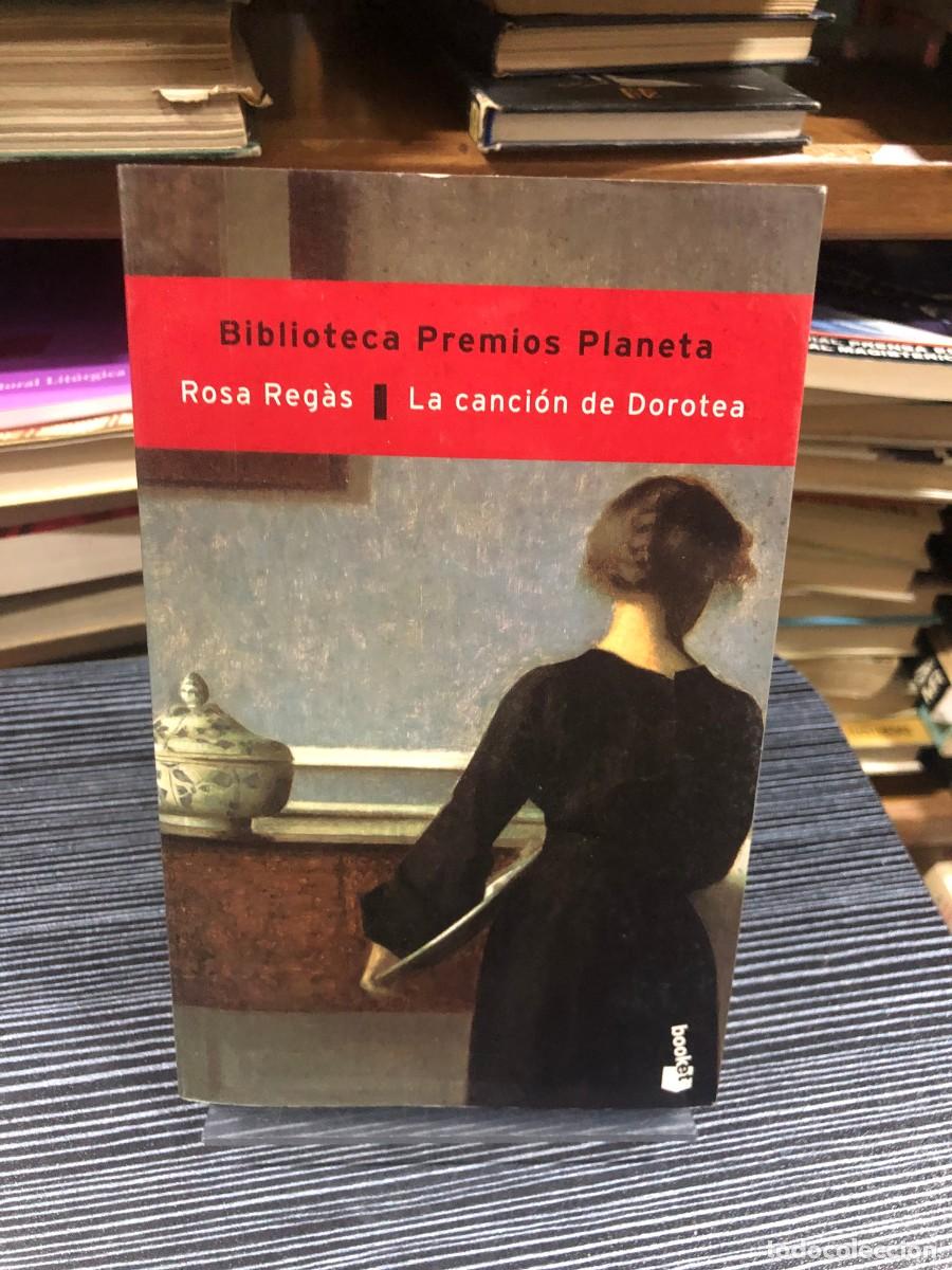 Libros: La canci&oacute;n de Dorotea Rosa Reg&agrave;s