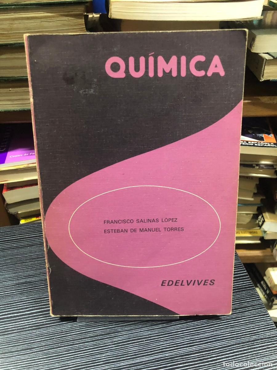 Libros: Qu&iacute;mica Francisco Salinas L&oacute;pez, Esteban de Manuel Torres