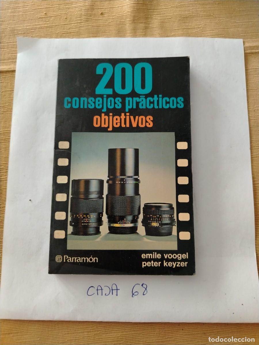 Libros: Libro 200 consejos pr&aacute;cticos objetivos fotograf&iacute;a