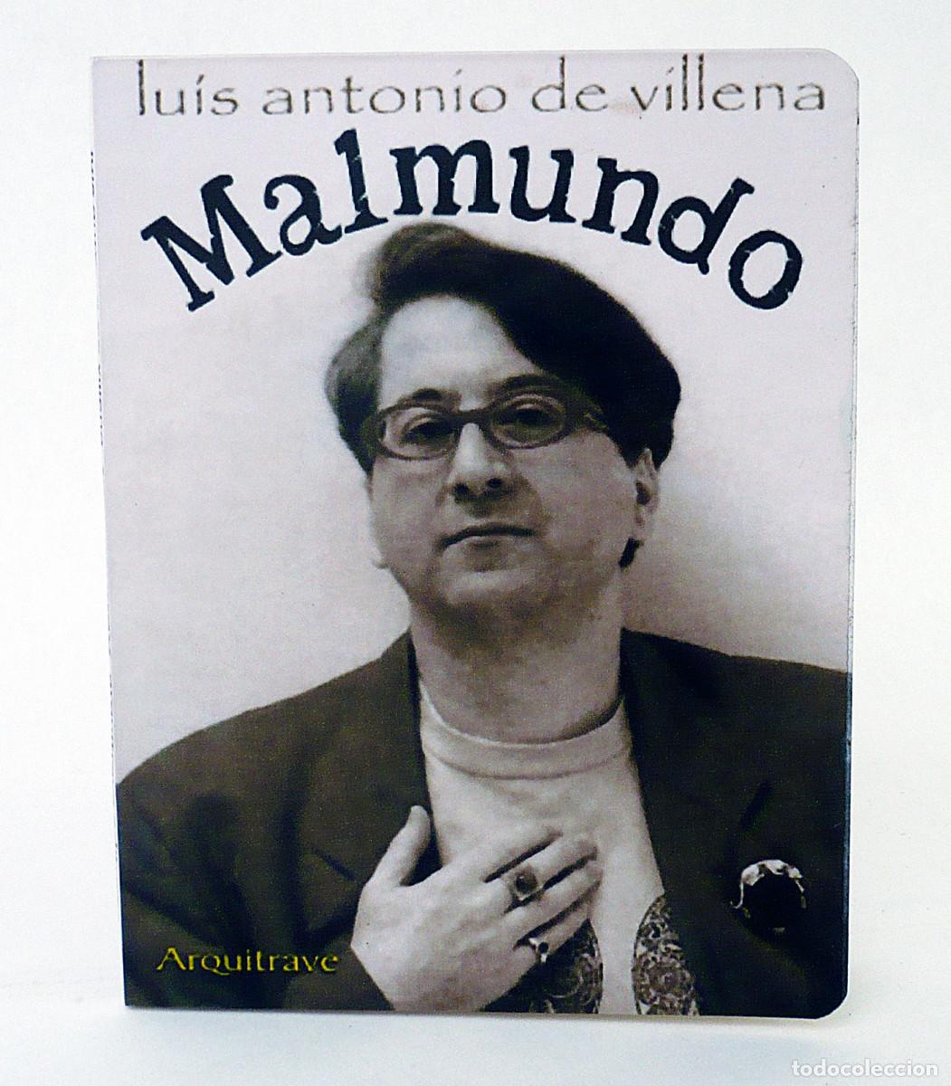 Libros: Luis Antonio de Villena, Malmundo