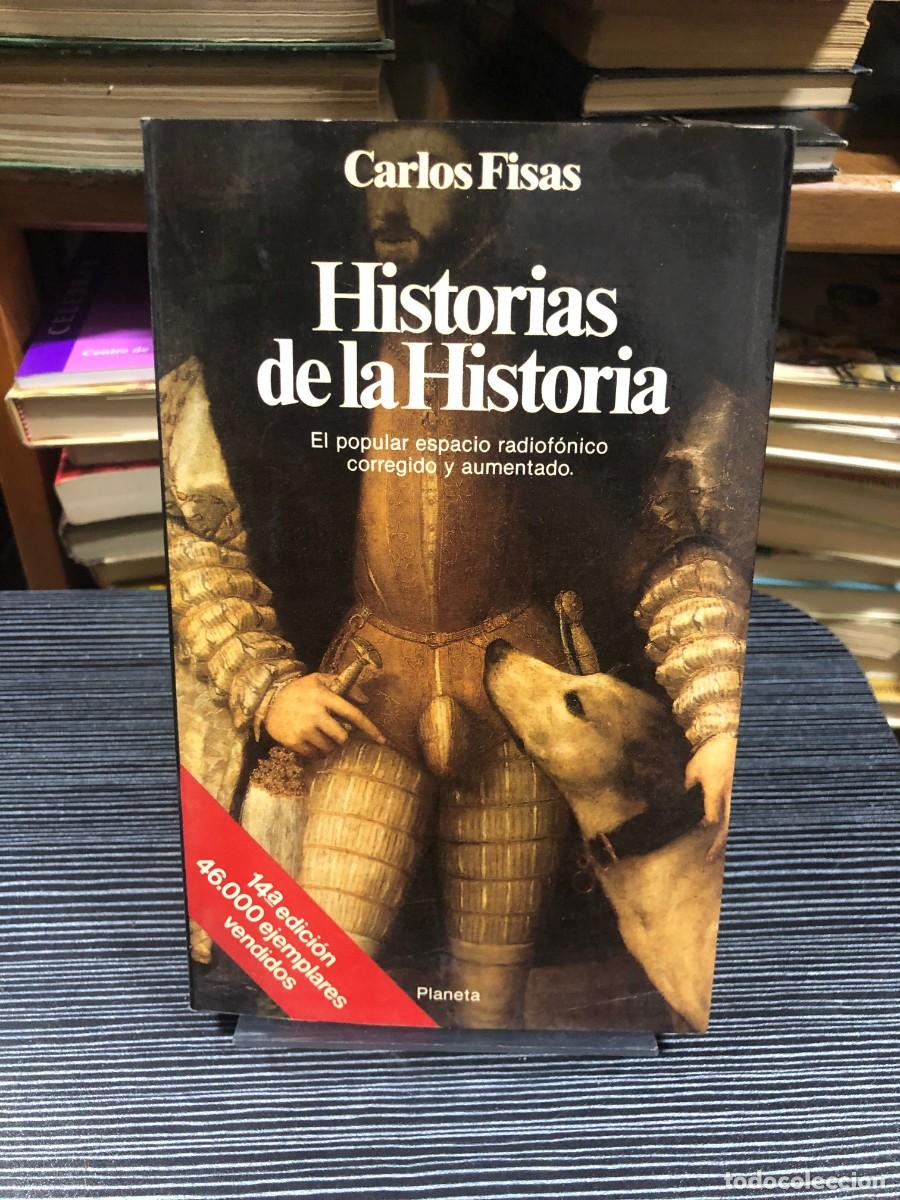 Libros: Historias de la Historia Carlos Fisas