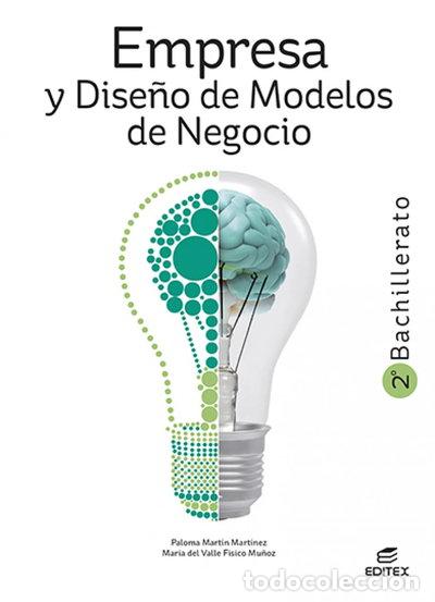 B&uuml;cher: Empresa y Dise&ntilde;o de Modelos de Negocio 2&ordm; Bachillerato- 9788411344944
